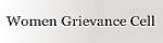 Women Grievence Cell